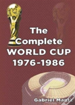 Capa do artigo The Complete World Cup 1976-1986