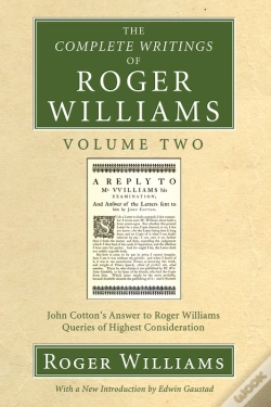 Capa do artigo The Complete Writings Of Roger Williams, Volume 2