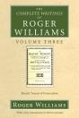 The Complete Writings Of Roger Williams, Volume 3 - Preview