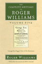 The Complete Writings Of Roger Williams, Volume 5 - Preview