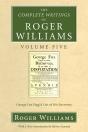 The Complete Writings Of Roger Williams, Volume 5 - Preview