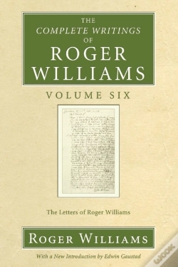 Capa do artigo The Complete Writings Of Roger Williams, Volume 6