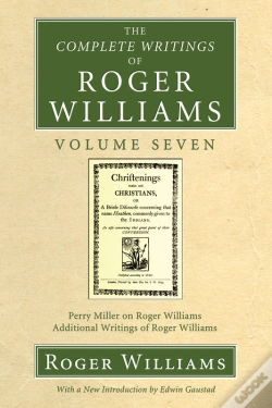 Capa do artigo The Complete Writings Of Roger Williams, Volume 7