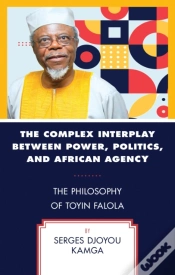 Capa do artigo The Complex Interplay Between Power, Politics, And African Agency