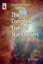 The Complex Lives Of Star Clusters - Preview