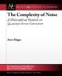 The Complexity Of Noise - Preview