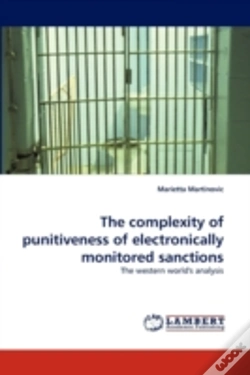 Capa do artigo The Complexity Of Punitiveness Of Electronically Monitored Sanctions