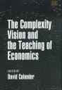 The Complexity Vision And The Teaching Of Economics - Preview
