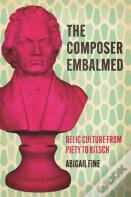 The Composer Embalmed