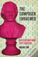 The Composer Embalmed