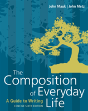The Composition Of Everyday Life, Concise (W/ Mla9e And Apa7e Updates) - Preview