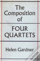 The Composition Of Four Quartets