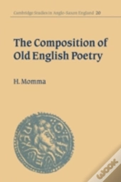 The Composition Of Old English Poetry
