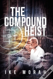 Capa do artigo The Compound Heist
