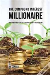 Capa do artigo The Compound Interest Millionaire
