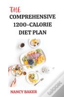 The Comprehensive 1200-Calorie Diet Plan