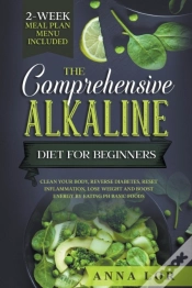 Capa do artigo The Comprehensive Alkaline Diet For Begi