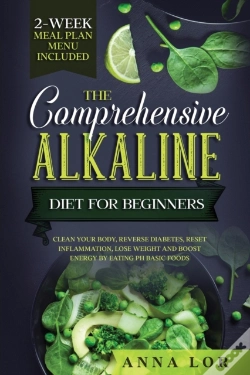 Capa do artigo The Comprehensive Alkaline Diet For Beginners