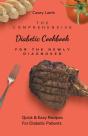 The Comprehensive Diabetic Cookbook For The Newly Diagnosed - Preview