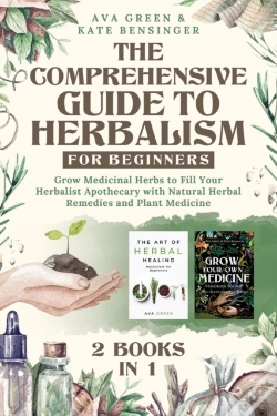 Capa do artigo The Comprehensive Guide To Herbalism For Beginners