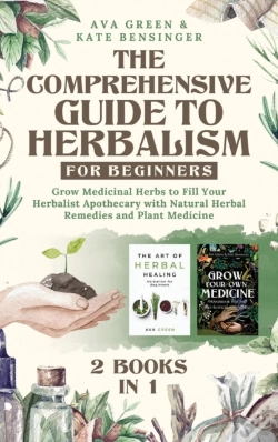 Capa do artigo The Comprehensive Guide To Herbalism For Beginners