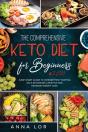 The Comprehensive Keto Diet For Beginners - Preview
