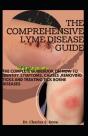 The Comprehensive Lyme Disease Guide - Preview