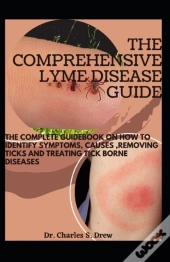 The Comprehensive Lyme Disease Guide