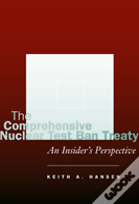 The Comprehensive Nuclear Test Ban Treaty