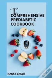 Capa do artigo The Comprehensive Prediabetic Cookbook