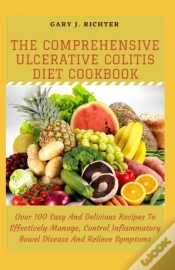 Capa do artigo The Comprehensive Ulcerative Colitis Diet Cookbook