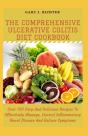 The Comprehensive Ulcerative Colitis Diet Cookbook - Preview