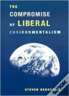 The Compromise Of Liberal Environmentalism