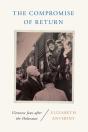 The Compromise Of Return - Preview