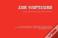 The Computer And The Clerk
