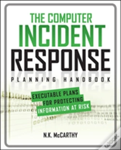 Capa do artigo The Computer Incident Response Planning Handbook:  Executable Plans For Protecting Information At Risk