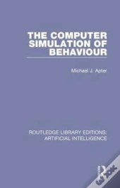 The Computer Simulation Of Behaviour
