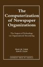 The Computerization Of Newspaper Organizations - Preview