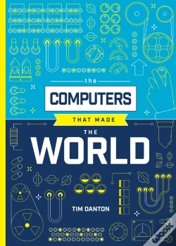 Capa do artigo The Computers That Made The World