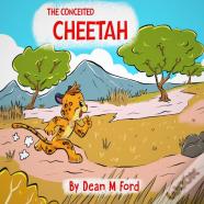 The Conceited Cheetah
