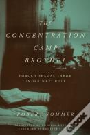 The Concentration Camp Brothel