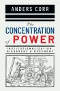 The Concentration Of Power - Preview