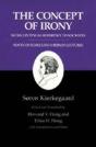 The Concept Of Irony, With Continual Reference To Socrates/Notes Of Schelling'S Berlin Lectures - Preview