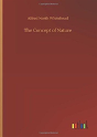 The Concept Of Nature - Preview