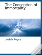 The Conception Of Immortality