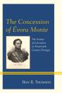 The Concession Of Evora Monte - Preview