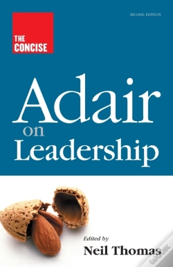 Capa do artigo The Concise Adair On Leadership
