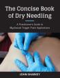 The Concise Book Of Dry Needling - Preview