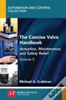 The Concise Valve Handbook, Volume Ii