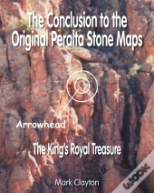 The Conclusion To The Original Peralta Stone Maps